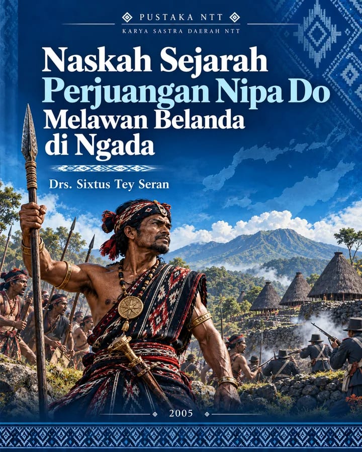Sampul Naskah Sejarah Perjuangan Nipa Do Melawan Belanda di Ngada